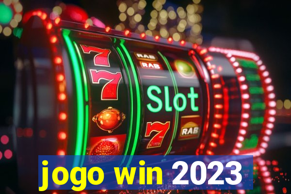 jogo win 2023